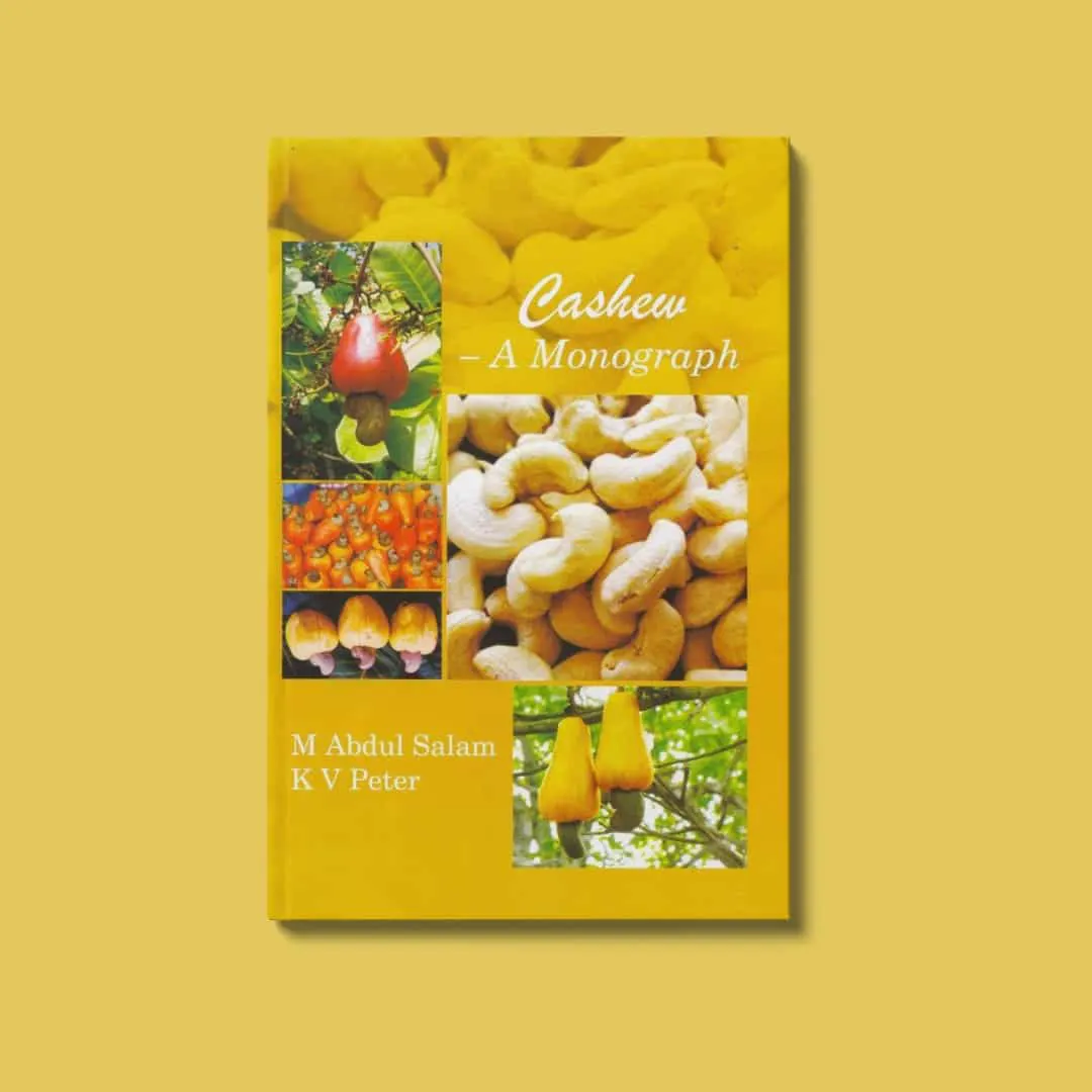 Cashew - A Monograph